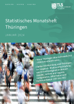 Titelbild der Veröffentlichung „Statistisches Monatsheft Thüringen Januar 2024“