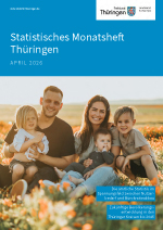 Ver&ouml;ffentlichung &bdquo;Statistisches Monatsheft Th�ringen April 2026&ldquo; im PDF-Format