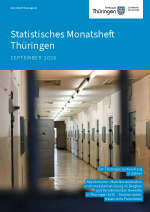 Veröffentlichung „Statistisches Monatsheft Thüringen September 2026“ im PDF-Format Veröffentlichung „Statistisches Monatsheft Thüringen September 2026“ im PDF-Format