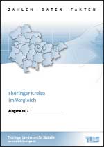 Titelbild der Veröffentlichung „Thüringer Kreise im Vergleich, Ausgabe 2017“