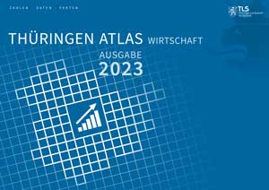 Veröffentlichung „Thüringen-Atlas Wirtschaft Ausgabe 2023“ im PDF-Format