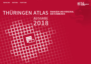 Titelbild der Veröffentlichung „Thüringen-Atlas - Finanzen und Personal der Kommunen, Ausgabe 2018“