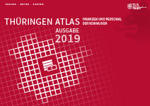 Titelbild der Veröffentlichung „Thüringen-Atlas - Finanzen und Personal der Kommunen, Ausgabe 2019 “
